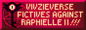 vivzieverse fictives against raphielle II!!!